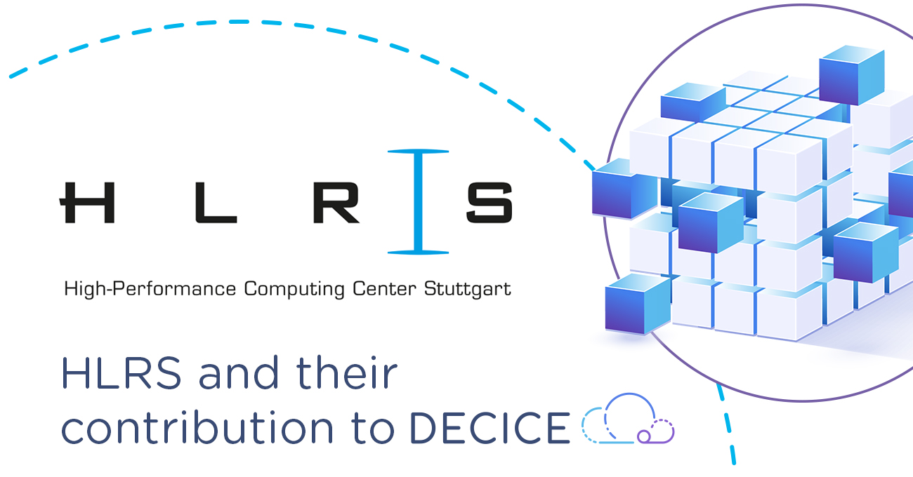HLRS and their contribution to DECICE; HLRS Logo, and DECICE Logo, dynamic looking cube in project identity colours (light blue, middle and dark blue as well es lila)