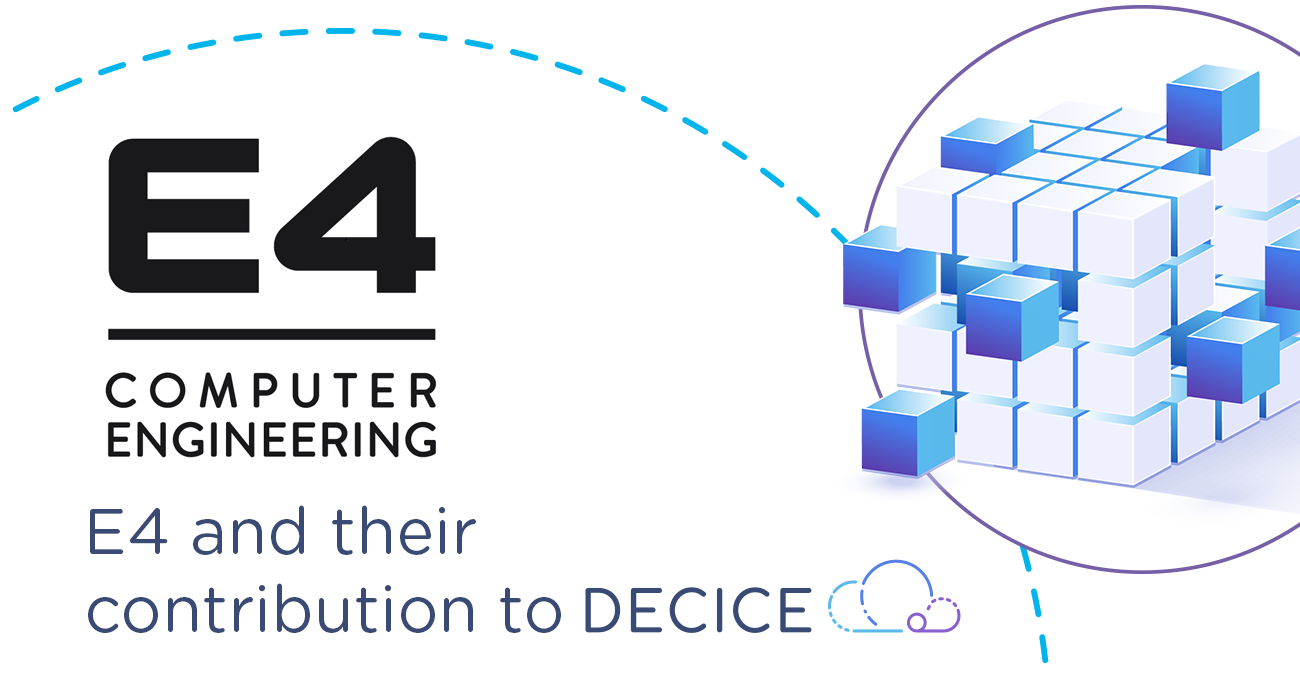 E4 and their contribution to DECICE; E4Logo, and DECICE Logo, dynamic looking cube in project identity colours (light blue, middle and dark blue as well es lila)