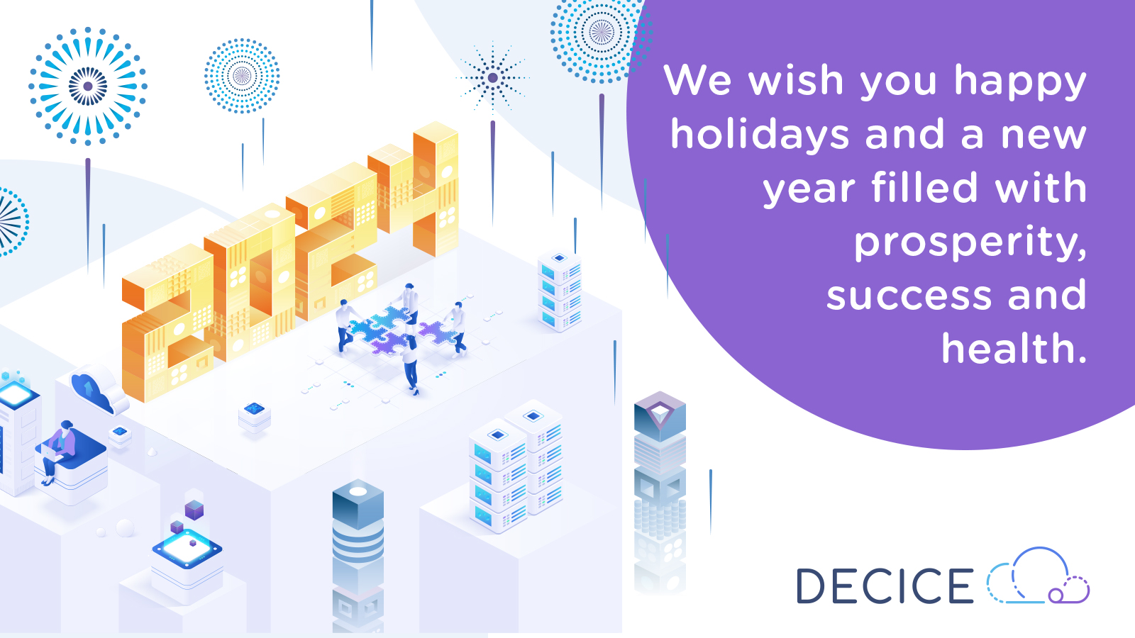 DECICE wishes you happy holidays and a new year filled with prosperity, success and health. DECICE Logo and visualisation of people working together, server, cloud, AI and a bis golden 2024 in the middle.